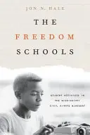 Školy slobody: Školy pre študentov v hnutí za občianske práva v Mississippi - The Freedom Schools: Student Activists in the Mississippi Civil Rights Movement
