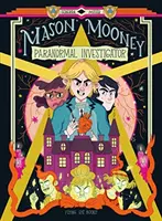 Mason Mooney: Vyšetrovateľ paranormálnych javov - Mason Mooney: Paranormal Investigator