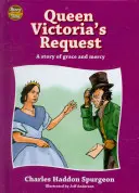 Žiadosť kráľovnej Viktórie - Queen Victoria's Request