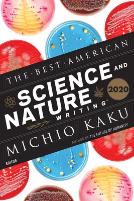 Najlepšia americká vedecká a prírodovedná literatúra 2020 - The Best American Science and Nature Writing 2020