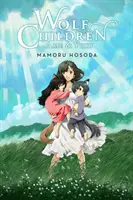 Vlčie deti: (Light Novel) - Wolf Children: AME & Yuki (Light Novel)