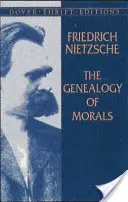Genealógia morálky - The Genealogy of Morals