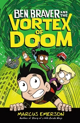 Ben Braver a vír skazy - Ben Braver and the Vortex of Doom