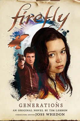 Firefly - Generácie - Firefly - Generations