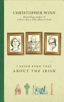 Nikdy som to nevedel o Íroch - I Never Knew That About the Irish