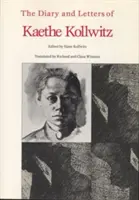 Denník a listy Kaethe Kollwitzovej - Diary and Letters of Kaethe Kollwitz