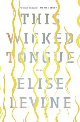 Tento zlý jazyk - This Wicked Tongue