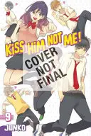 Pobozkaj ho, nie mňa 11 - Kiss Him, Not Me 11