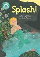Šampión v čítaní: Špliechanie! - Samostatné čítanie Tyrkysová 7 - Reading Champion: Splash! - Independent Reading Turquoise 7