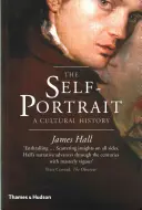 Autoportrét: Kultúrne dejiny - The Self-Portrait: A Cultural History