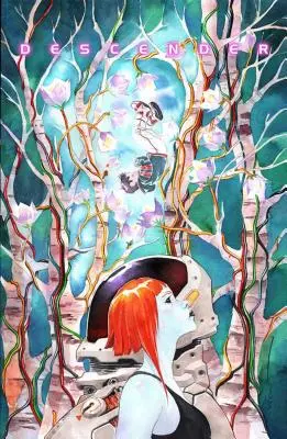 Descender, zväzok 6: Vojna strojov - Descender Volume 6: The Machine War