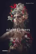 Nočné kvety: Od avantgardy po extrémnu haute-couture - Night Flowers: From Avant-Drag to Extreme Haute-Couture