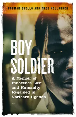 Chlapec vojak - Boy Soldier