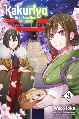 Kakuriyo: 3: Bed & Breakfast for Spirits, Vol. 3 - Kakuriyo: Bed & Breakfast for Spirits, Vol. 3
