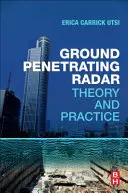 Zemný radar: Teória a prax - Ground Penetrating Radar: Theory and Practice