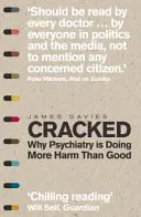 Cracked - Prečo psychiatria spôsobuje viac škody ako úžitku - Cracked - Why Psychiatry is Doing More Harm Than Good