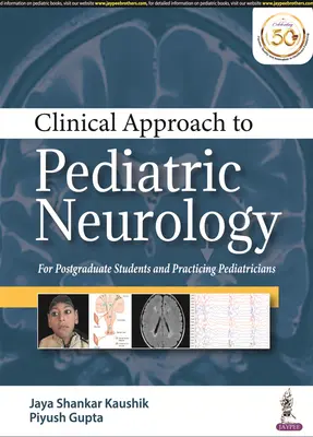 Klinický prístup k detskej neurológii - Clinical Approach to Pediatric Neurology