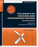 Základy hackingu a penetračného testovania: Etické hackerstvo a penetračné testovanie sú jednoduché - The Basics of Hacking and Penetration Testing: Ethical Hacking and Penetration Testing Made Easy