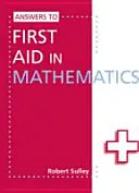 Odpovede na Prvú pomoc v matematike - Answers to First Aid in Mathematics