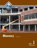Masonry Level 1 Trainee Guide (Príručka pre praktikantov 1. úrovne) - Masonry Level 1 Trainee Guide