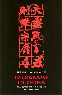 Ideogramy v Číne - Ideograms in China