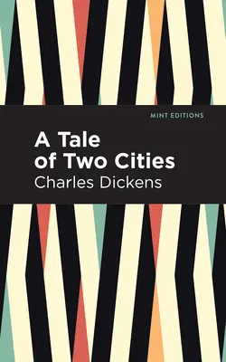 Príbeh dvoch miest - A Tale of Two Cities