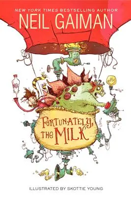 Našťastie, mlieko - Fortunately, the Milk
