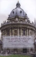 Estetika architektúry - The Aesthetics of Architecture