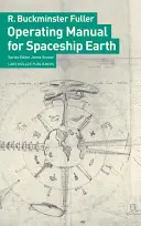 Návod na obsluhu vesmírnej lode Zem - Operating Manual for Spaceship Earth