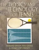 Fyzika a technológia tenisu - The Physics and Technology of Tennis