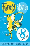 Zábavné príbehy pre 8-ročné deti - Funny Stories for 8 Year Olds