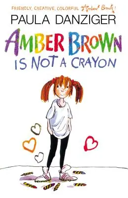 Amber Brown nie je pastelka - Amber Brown Is Not a Crayon