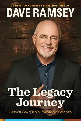 Cesta dedičstva: Radikálny pohľad na biblické bohatstvo a štedrosť - The Legacy Journey: A Radical View of Biblical Wealth and Generosity