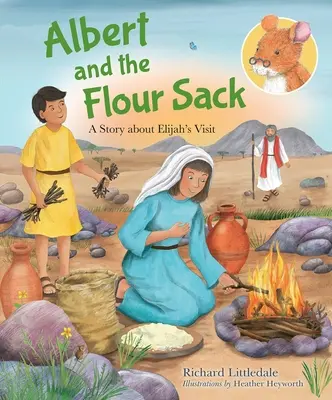 Albert a vrece múky - Príbeh o Eliášovej návšteve - Albert and the Flour Sack - A Story about Elijah's Visit