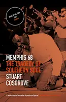 Memphis 68: Tragédia južanského soulu - Memphis 68: The Tragedy of Southern Soul