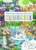 Veľká veľká kniha na vyfarbovanie dejín umenia - The Great Big Art History Colouring Book