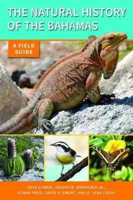Prírodopis Bahám: Terénny sprievodca - The Natural History of the Bahamas: A Field Guide