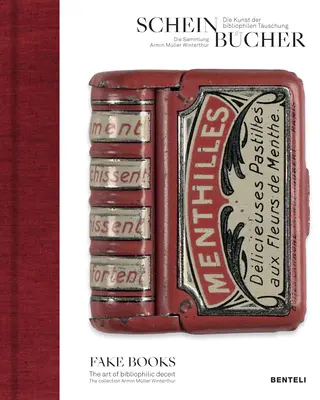 Falošné knihy: Umenie bibliofilského podvodu - Fake Books: The Art of Bibliophilic Deceit