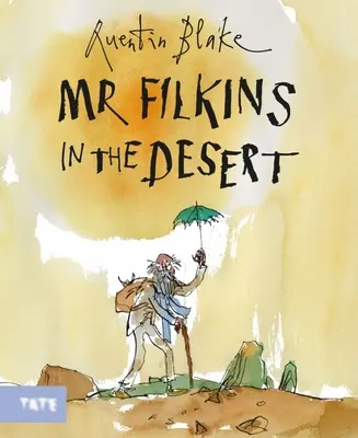 Pán Filkins v púšti - Mr. Filkins in the Desert