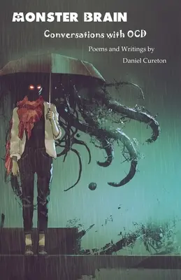 Monster Brain: Rozhovory s OCD - Monster Brain: Conversations with OCD