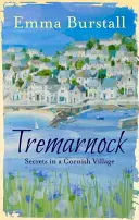 Tremarnock, 1: Tajomstvá v cornwallskej dedine - Tremarnock, 1: Secrets in a Cornish Village