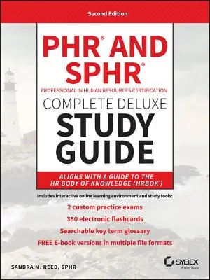 Phr and Sphr Professional in Human Resources Certification Complete Deluxe Study Guide: Skúšky 2018 Exams: Spracovateľská príručka pre odborníkov na personalistiku a manažment - Phr and Sphr Professional in Human Resources Certification Complete Deluxe Study Guide: 2018 Exams