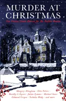 Vražda na Vianoce - desať klasických kriminálnych príbehov pre sviatočné obdobie - Murder at Christmas - Ten Classic Crime Stories for the Festive Season