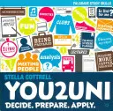 You2uni: Rozhodnite sa. Pripravte sa. Aplikuj. - You2uni: Decide. Prepare. Apply.