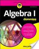 Algebra I pre hlupákov - Algebra I for Dummies