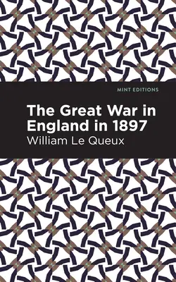 Veľká vojna v Anglicku v roku 1897 - The Great War in England in 1897