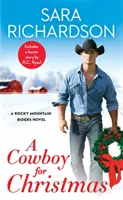 Kovboj na Vianoce: Vrátane bonusovej novely - A Cowboy for Christmas: Includes a Bonus Novella