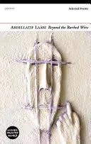 Za ostnatým drôtom: Vybrané básne - Beyond the Barbed Wire: Selected Poems