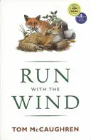 Bež s vetrom - Run with the Wind