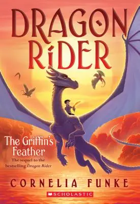 Gryfie pero (Dračí jazdec #2), 2 - The Griffin's Feather (Dragon Rider #2), 2